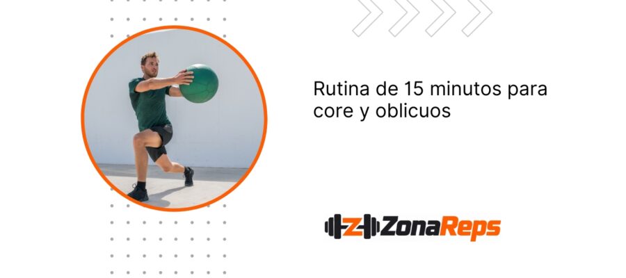 Entrenamiento de la semana: Rutina de 15 minutos para el core y los músculos abdominales oblicuos