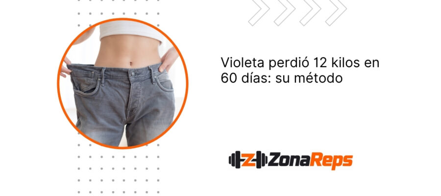 Violeta perdió 12 kilogramos en 60 días: descubre su método.